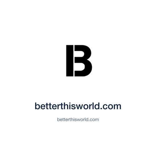 betterthisworld.com — betterthisworld.com press release placement