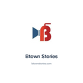 Btown Stories — btownstories.com press release placement