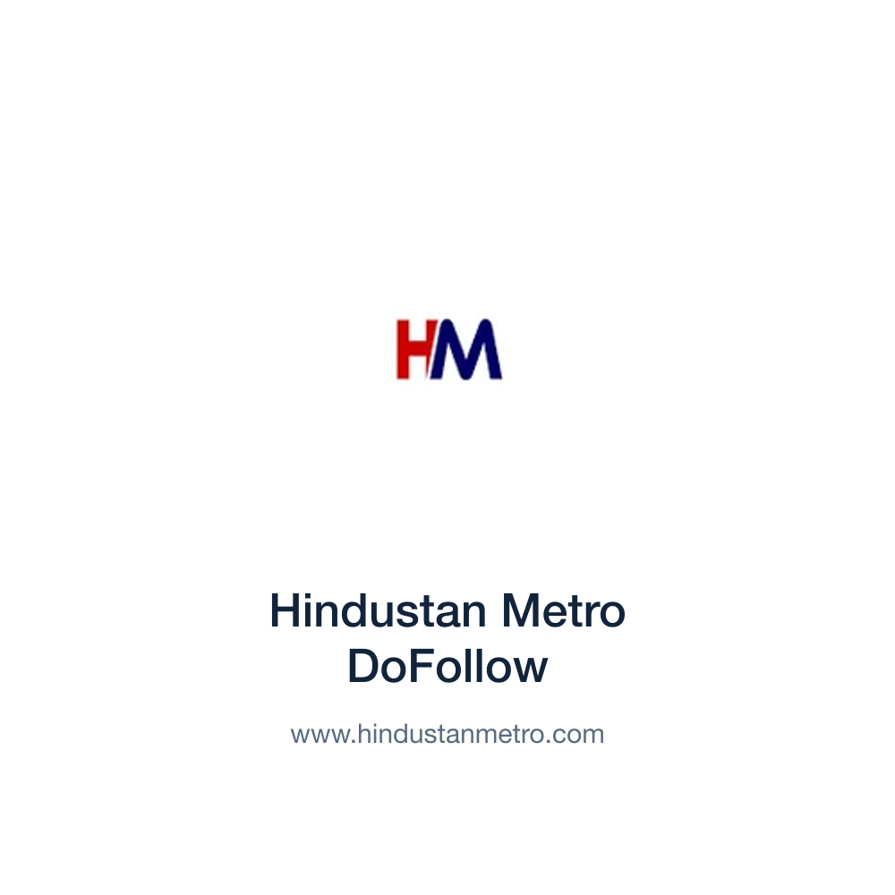 Hindustan Metro DoFollow — www.hindustanmetro.com press release placement