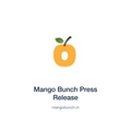 Mango Bunch Press Release — mangobunch.in press release placement