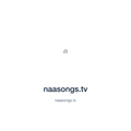 naasongs.tv — naasongs.tv press release placement
