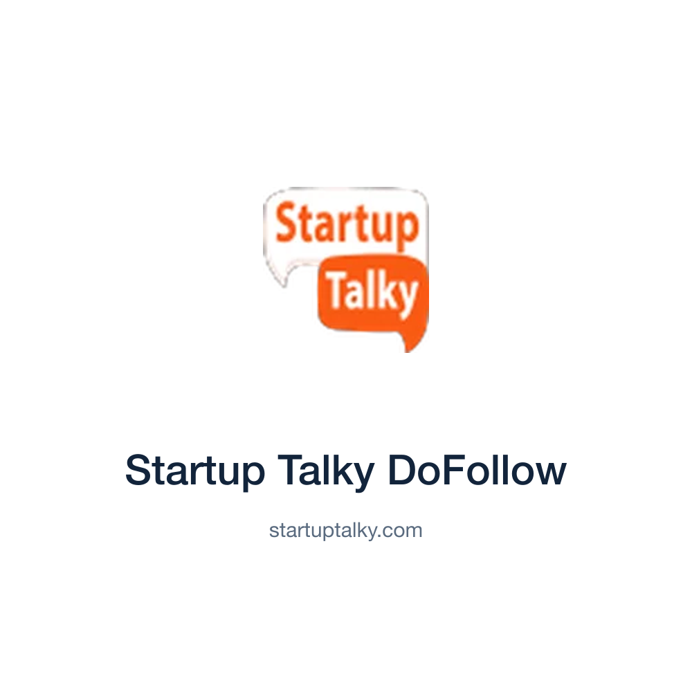 Startup Talky DoFollow — startuptalky.com press release placement