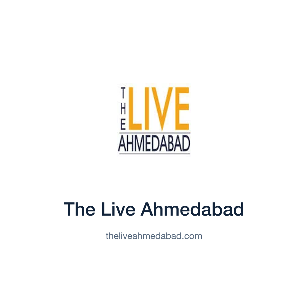 The Live Ahmedabad — theliveahmedabad.com press release placement