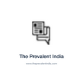 The Prevalent India — www.theprevalentindia.com press release placement