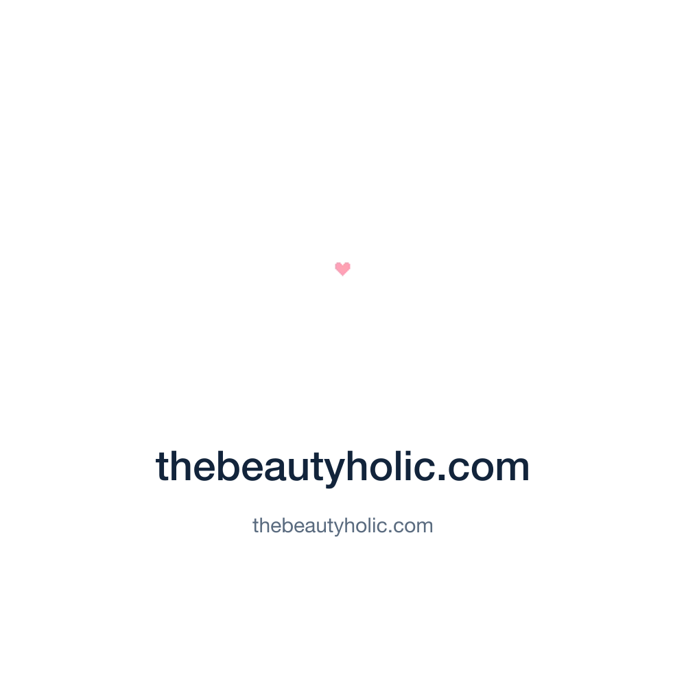 thebeautyholic.com — thebeautyholic.com press release placement