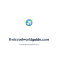 thetravelworldguide.com — thetravelworldguide.com press release placement