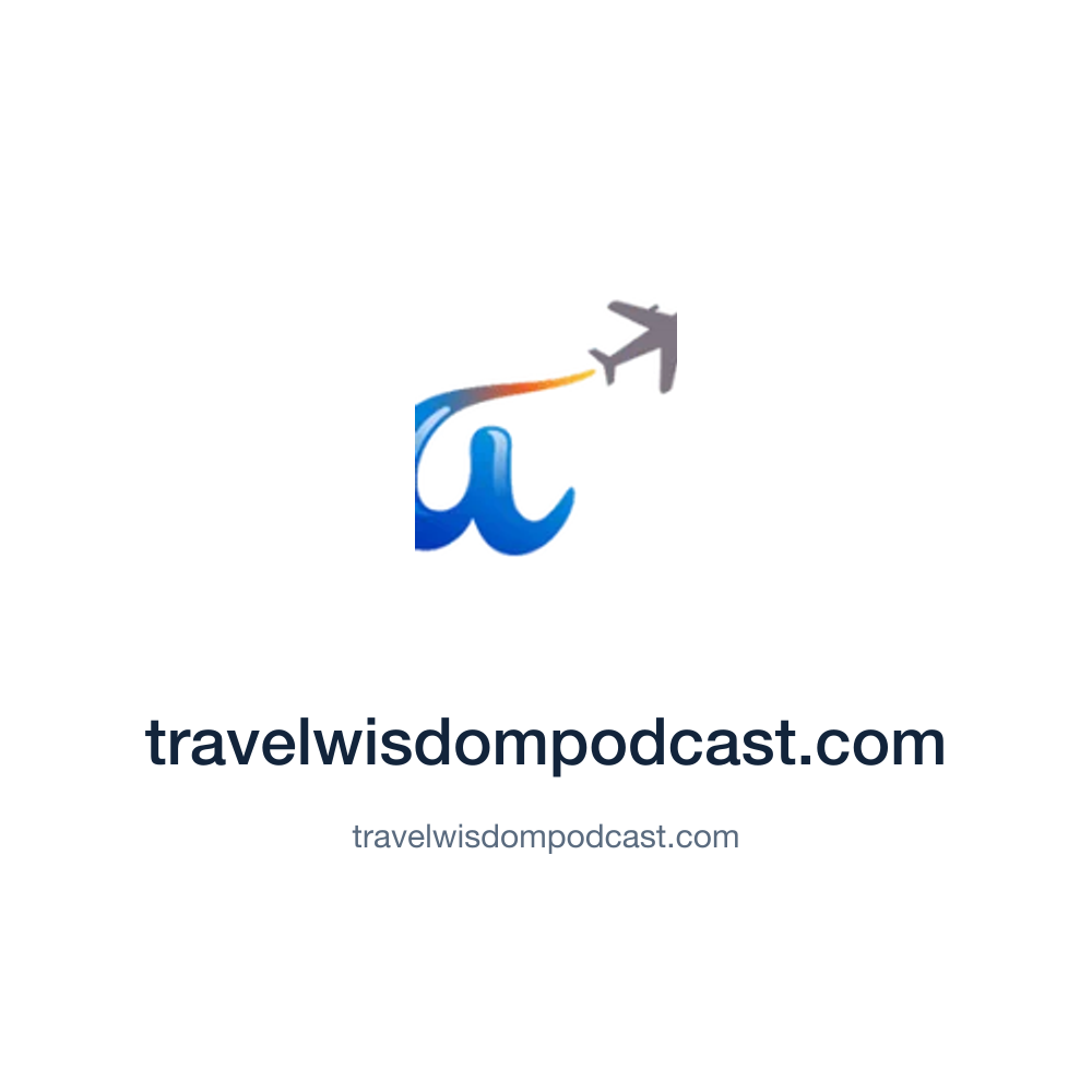 travelwisdompodcast.com — travelwisdompodcast.com press release placement