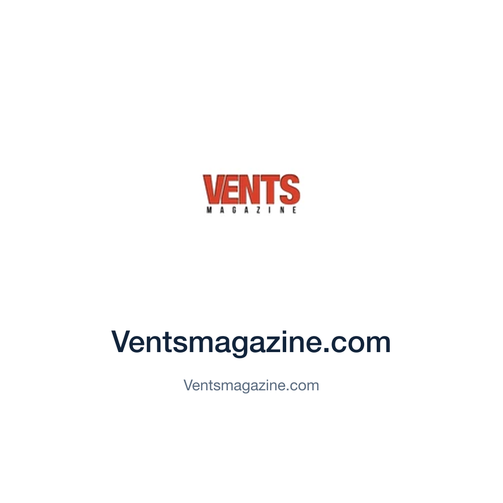 Ventsmagazine.com — Ventsmagazine.com press release placement