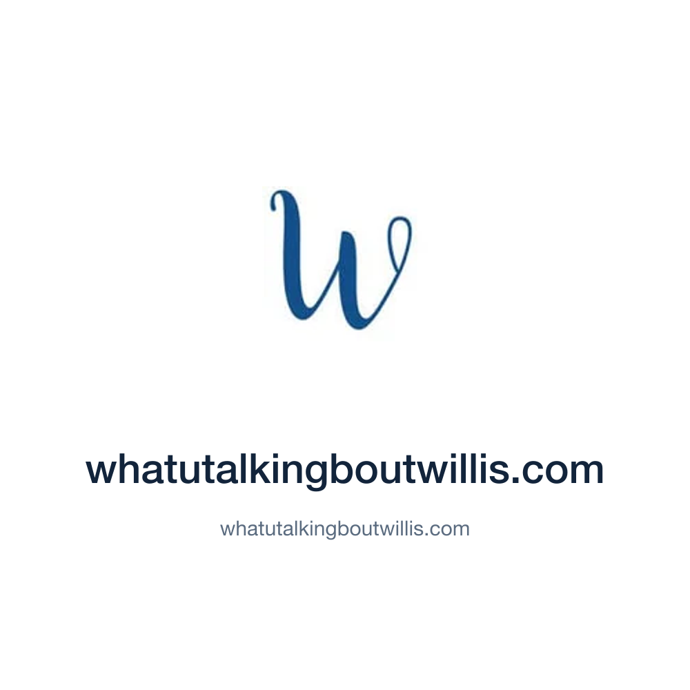 whatutalkingboutwillis.com — whatutalkingboutwillis.com press release placement